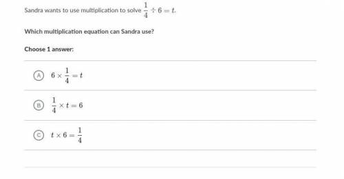 Which multiplication equation can Sandra use?

Choose 1 
look at them they are the same