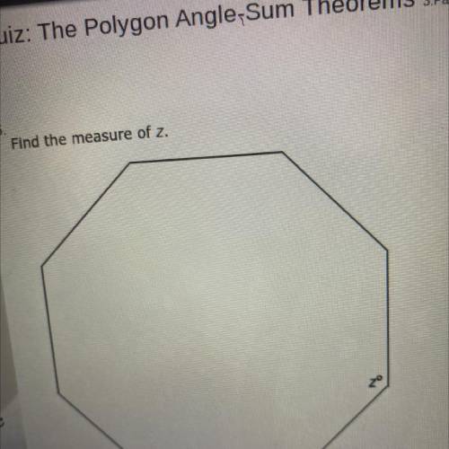 6.
Find the measure of z.
zº