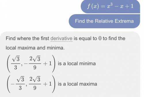 The relative extrema of f(×)=x³-x+1​