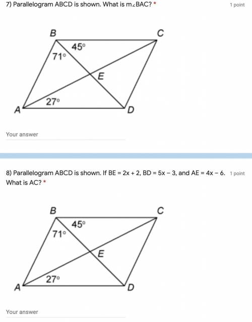Parallelogram ABCD is shown. What is m∠BAC?

Parallelogram ABCD is shown. If BE = 2x + 2, BD = 5x
