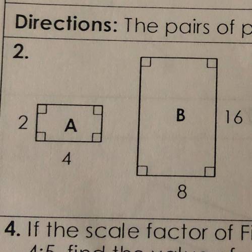 Question: The pairs of polygons below are similar. Give the scale factor of figure A to figure B