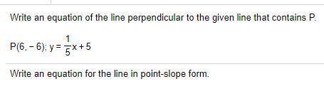 Write an equation of the line perpendicular to the given line that contains P.