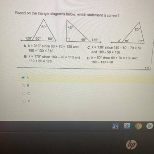 Based on the triangle diagrams below, which statement is correct?

60
45
60°
120°/60
60°
45
135
k/