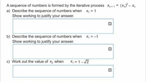 Help Please.

A sequence of numbers is formed by the iterative process xn+1=(xn)^2-xn describe the