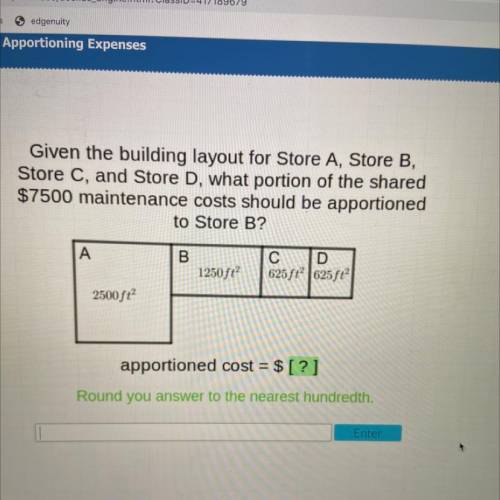 Given the building Layout for store A,B,C and D , what portion of the shared $7,500 maintenance cos