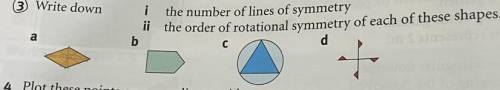 Maths
Oder of rotations symmetry and number of lines of symmetry