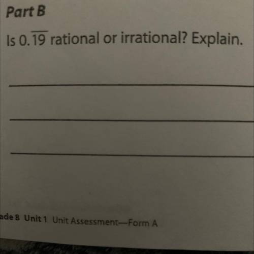 Is 0. overline 19 rational or irrational? Explain.