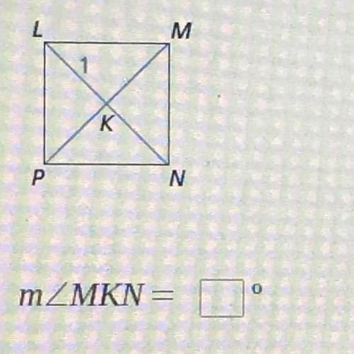 The diagonals of square LMNP intersect at K. Given that LK = 1, find mZMKN,