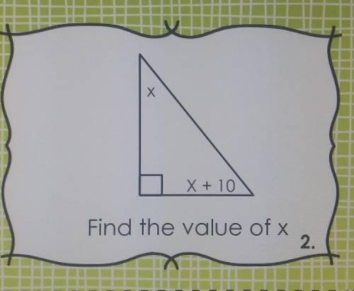 Find the value of x. I WILL GIVE YOU BRAINLIEST​
