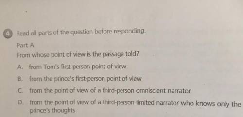 From whose point of view is the passage told?

A. from Tom’s first-person point of view 
B. from t