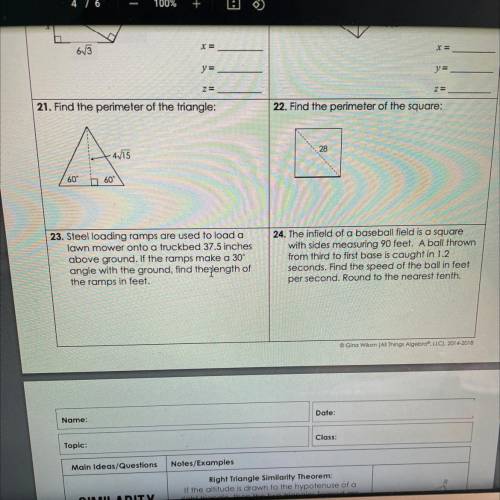 Unit 8:Right Triangles & Trigonometry

Homework 2: Special Right Triangles
Questions 4-24.