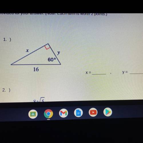 Instructions: Find the missing sides of the following special right triangles.