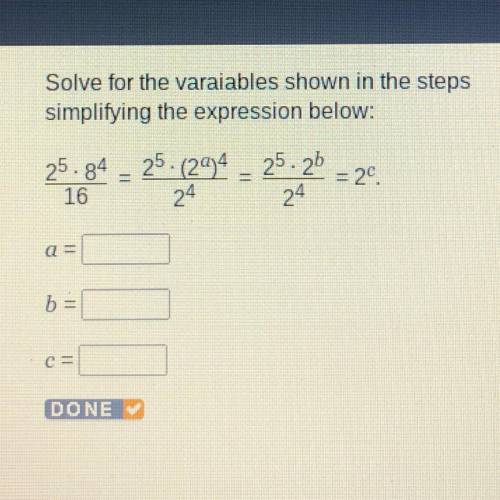 PLEASE HELP ASAP
Solve for the variables shown in the steps simplifying the expression below: