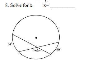 8. Solve for x. x= __________