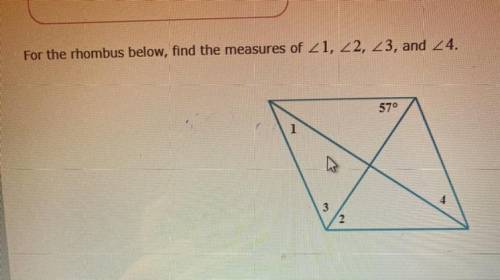 For the rhombus below find the measure angles of 1,2,3 and 4. No links please