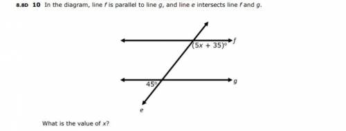 In the diagram, line f is parallel to line , and line e intersects line and g.

What is the value