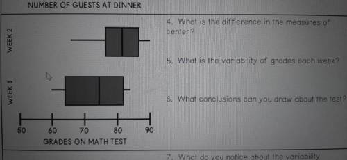 5. What is the variability of grades each week?
Please help