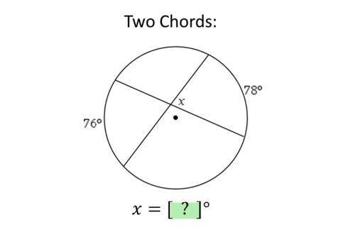 Angle measures and segment lengths. 
Two chords.