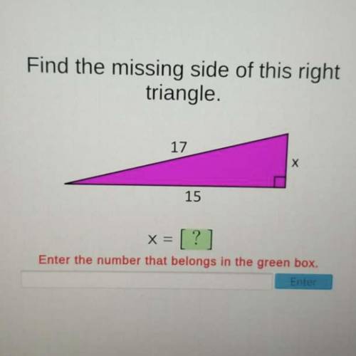 Find the missing side of this right triangle.