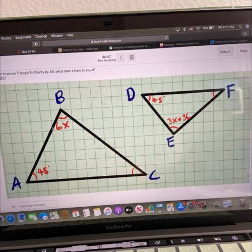 In order to prove triangle similarity by AAA what does X have to equal?