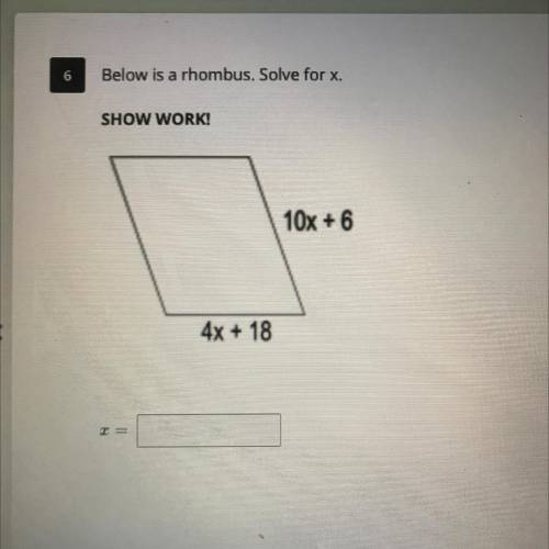 Solve for x and show work.
Due soon