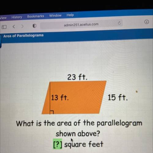 What is the area of the parallelogram
shown above?
[?] square feet
Enter