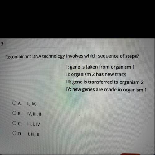 Recombinant DNA technology involves which sequence of steps?