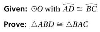 Write proof that proves triangle ABD is congruent to BAC, More info below.