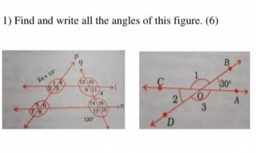 Find and write all the angles figureI need it please fast and I will mark brainlist ​