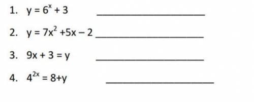 Are the following linear, quadratic, or exponential?