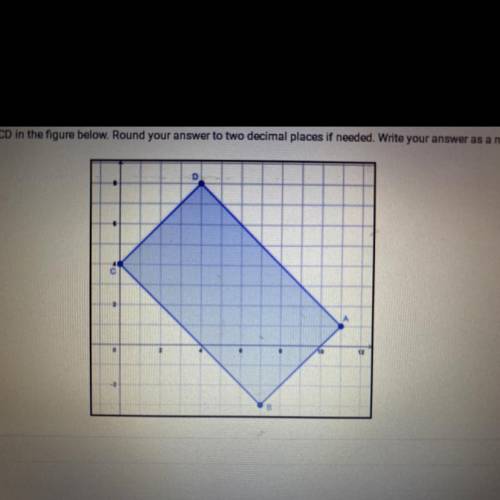 Find the area of rectangle ABCD in the figure below. Round your answer to two decimal places if nee
