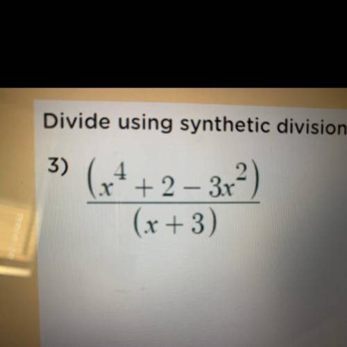 Helppp using synthetic division