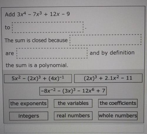 Roxanne wants to test the idea that polynomials are closed under addition. Her work and explanation