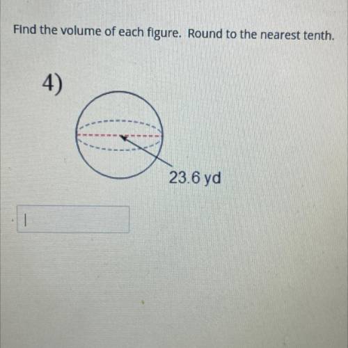 I need help finding the volume of the diameter please help ASAP!!!