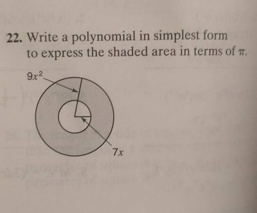 22. Write a polynomial in simplest formto express the shaded area in terms of .9x27x​