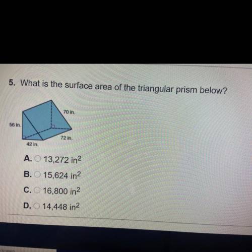 15 points What is the surface area of the triangular prism below?

A. O 13,272 in2
B. O 15,624 in