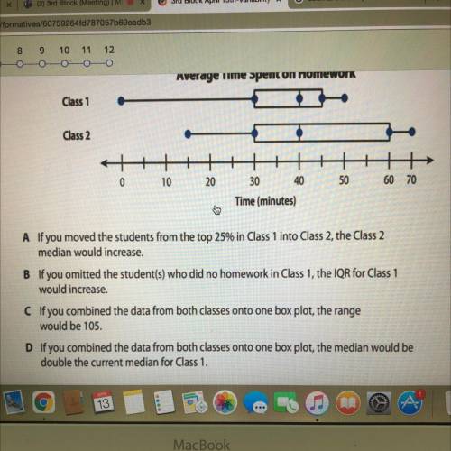 Look at the box plots. Which is a TRUE statement?