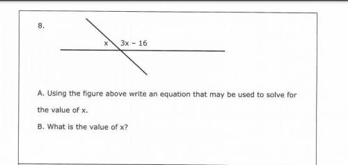 A. Using the figure above write an equation that may be used to solve for the value of x.

B. What