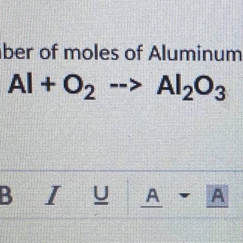 What number of moles of aluminum would make this reaction balance?