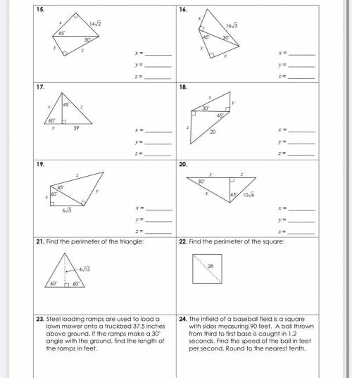 Unit 8: Right Triangles & Trigonometry

Homework 2: Special Right Triangles 
please help :]