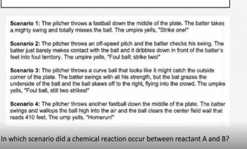 WILL OFFER BRAINLIEST IF YOU CAN ANSWER THIS

Scenario 1: The pitcher throws a fastball down the m