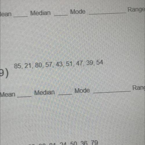 For number nine what is the Mean, Median, Mode, and Range