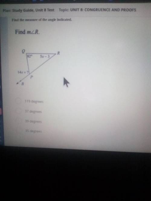 Find angle R as shown by the pictureI need an explanationWill name brainliest