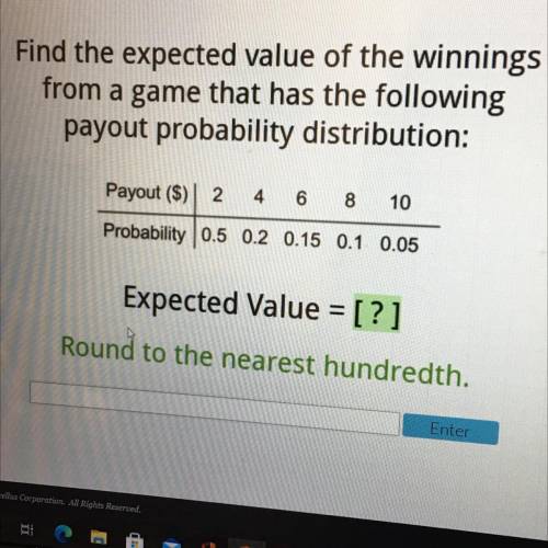find the expected value of the winnings from a game that has the following payout probability distr