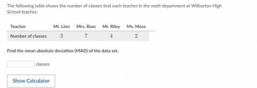 The following table shows the number of classes that each teacher in the math department at Wilburt