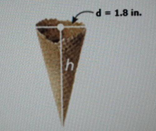 Find the height of the cone shown below if the volume is 3.6 cubic Inches. Round your answer to the