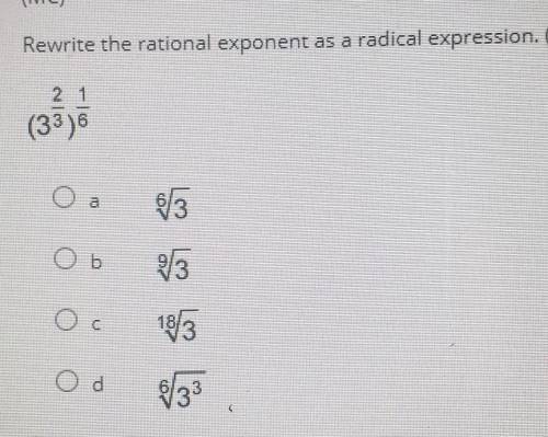 Rewrite the rational exponent as a radical expression. ​