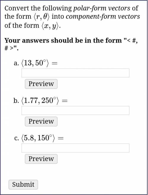 Convert the following polar-form vectors of the form ⟨r,θ⟩ into component-form vectors of the form 