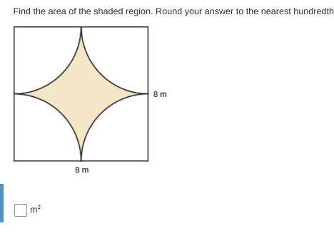 Find the area of the shaded region. Round your answer to the nearest hundredth.

m2
first one corr