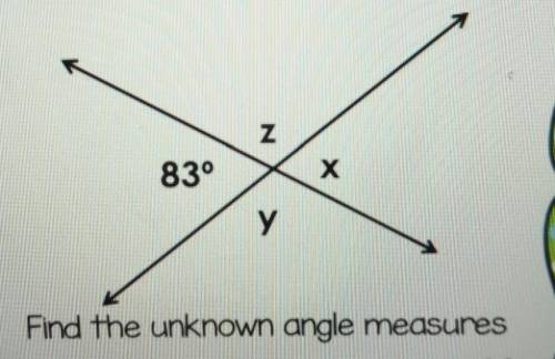 83° X x у Find the unknown angle measures​